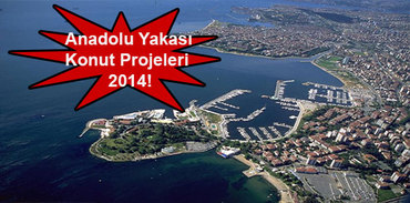 Anadolu Yakası konut projeleri!